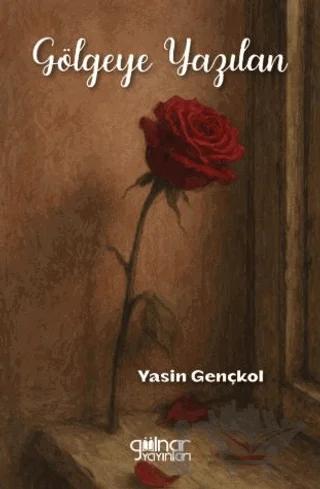 Gölgeye Yazılan