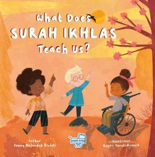 What Does Surah Ikhlas Teach Us? (İngilizce İhlas Suresi Bize Ne Anlatıyor?)