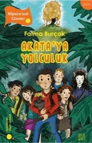 Akata’ya Yolculuk