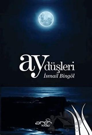 Ay Düşleri