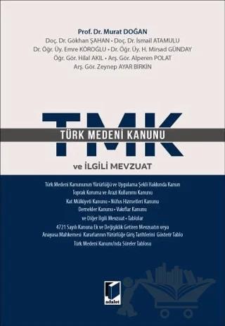 Türk Medeni Kanunu ve İlgili Mevzuat