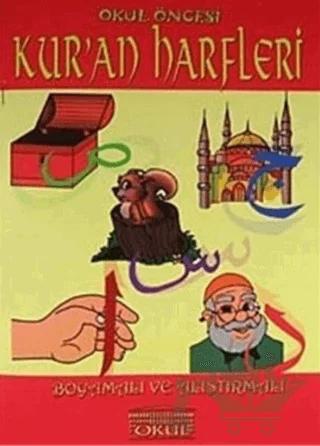 Kur'an Harfleri (Okul Öncesi)