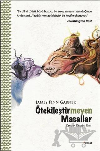 Ötekileştirmeyen Masallar