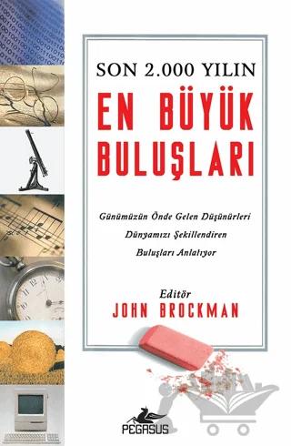 Son 2.000 Yılın En Büyük Buluşları