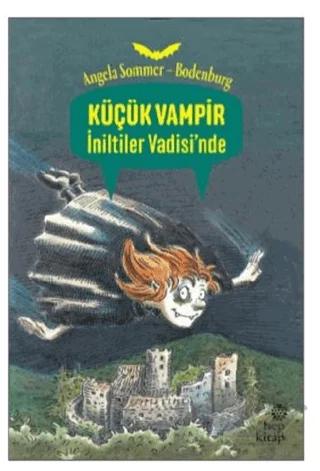 Küçük Vampir İniltiler Vadisi’nde