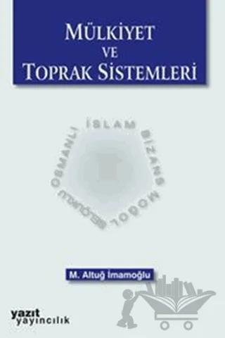 Mülkiyet ve Toprak Sistemleri