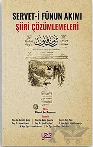 Servet-i Fünun Akımı Şiiri Çözümlemeleri