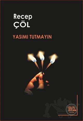 Yasımı Tutmayın