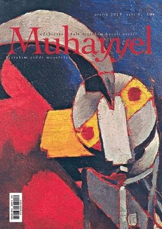 Muhayyel Dergisi Sayı: 8 Aralık 2018