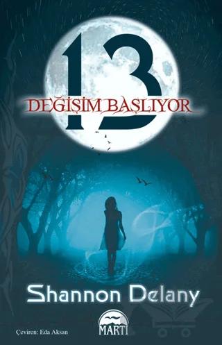 13 - Değişim Başlıyor