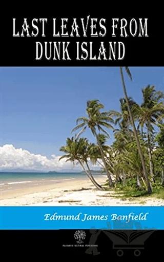Last Leaves from Dunk Island