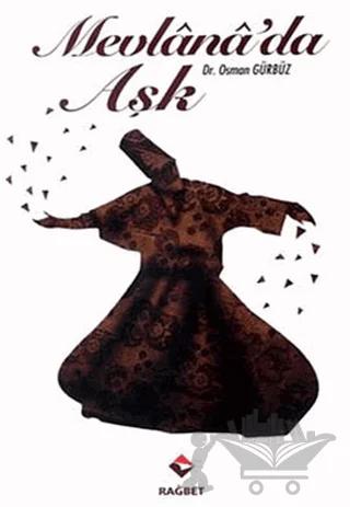 Mevlana’da Aşk