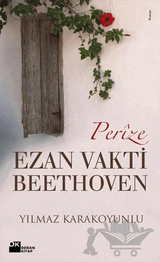 Perize Ezan Vakti Beethoven