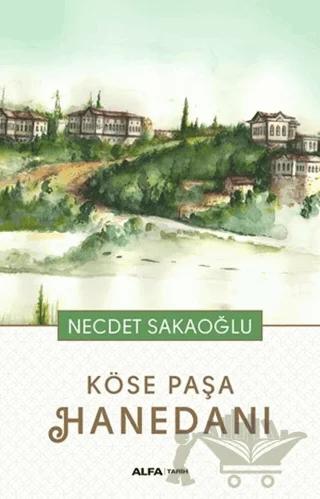 Köse Paşa Hanedanı