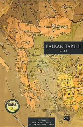 Balkan Tarihi Cilt: 1