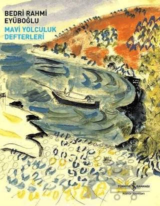 Mavi Yolculuk Defterleri