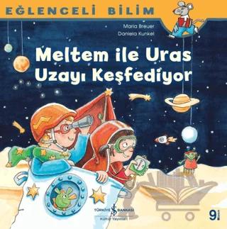 Meltem ile Uras Uzayı Keşfediyor - Eğlenceli Bilim