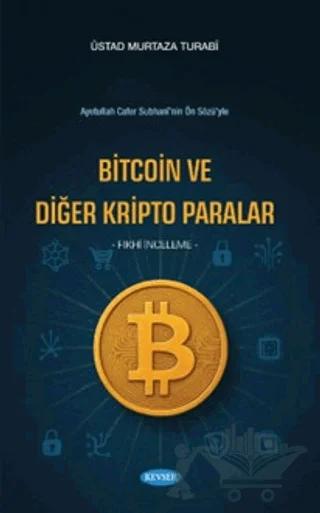 Bitcoin ve Diğer Kripto Paralar