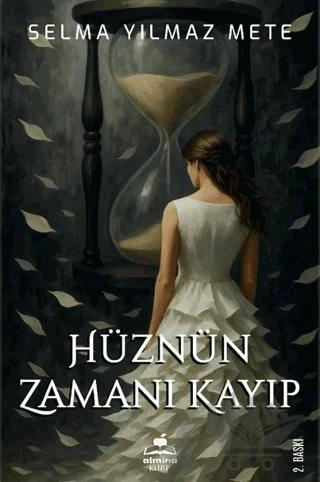 Hüznün Zamanı Kayıp