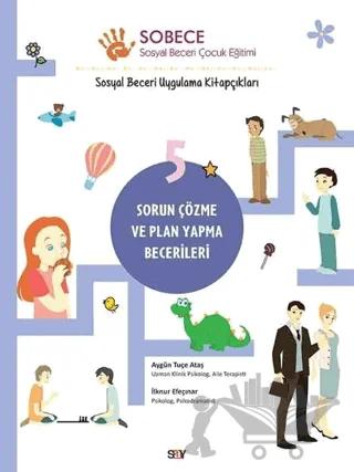 Sorun Çözme ve Plan Yapma Becerileri - Sobece 5