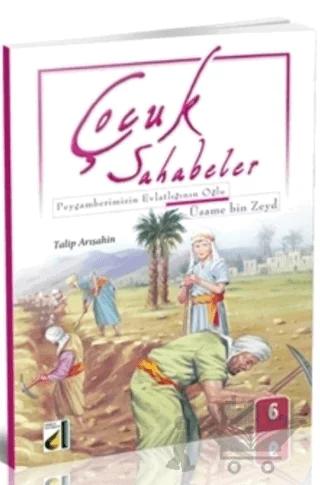 Çocuk Sahabeler: Usame Bin Zeyd