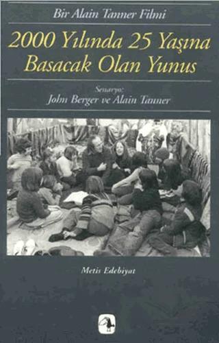 2000 Yılında 25 Yaşına Basacak Olan Yunus