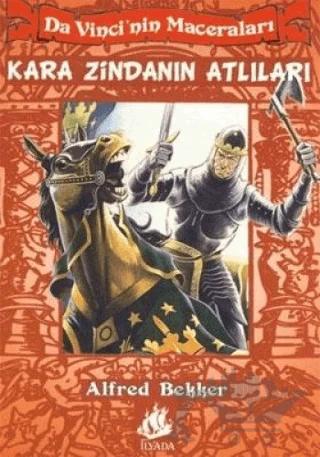 Da Vinci’nin Maceraları 4 - Kara Zindanın Atlıları