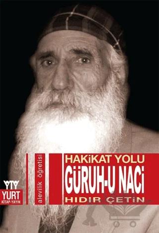 Hakikat Yolu - Güruh-u Naci
