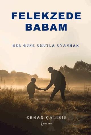 Felekzede Babam