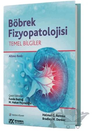 Böbrek Fizyopatolojisi Temel Bilgiler