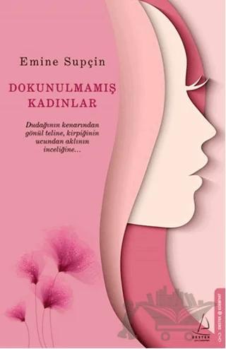 Dokunulmamış Kadınlar