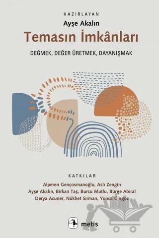 Temasın İmkanları