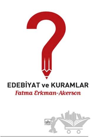 Edebiyat ve Kuramlar
