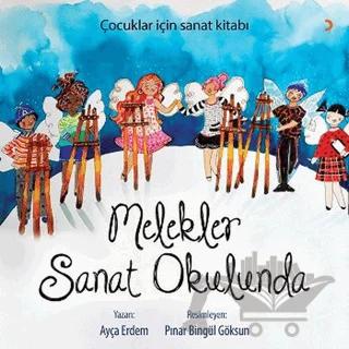 Melekler Sanat Okulunda