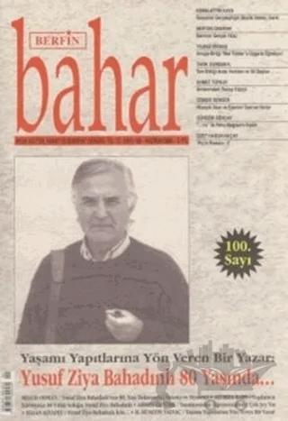 Berfin Bahar Aylık Kültür, Sanat ve Edebiyat Dergisi Sayı: 100