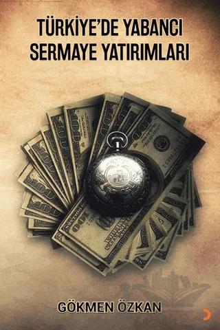 Türkiye’de Yabancı Sermaye Yatırımları