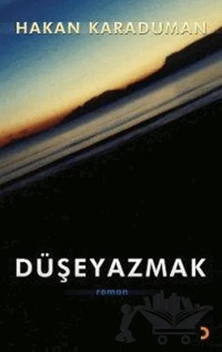 Düşeyazmak