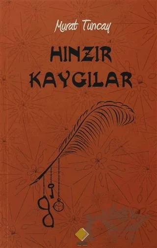 Hınzır Kaygılar