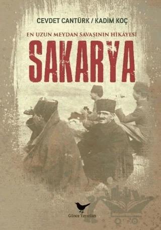 En Uzun Meydan Savaşının Hikayesi Sakarya