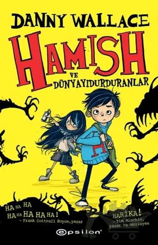 Hamish ve Dünyayı Durduranlar