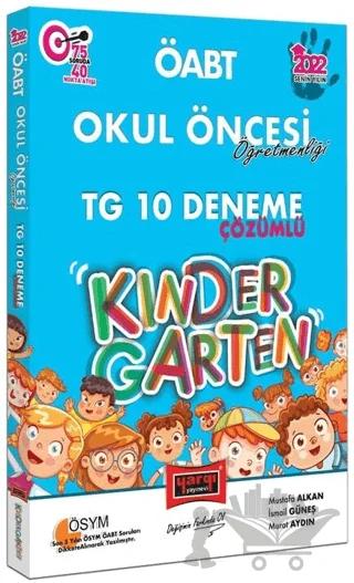 2022 ÖABT Okul Öncesi Öğretmenliği Kindergarten Tamamı Çözümlü TG 10 Deneme