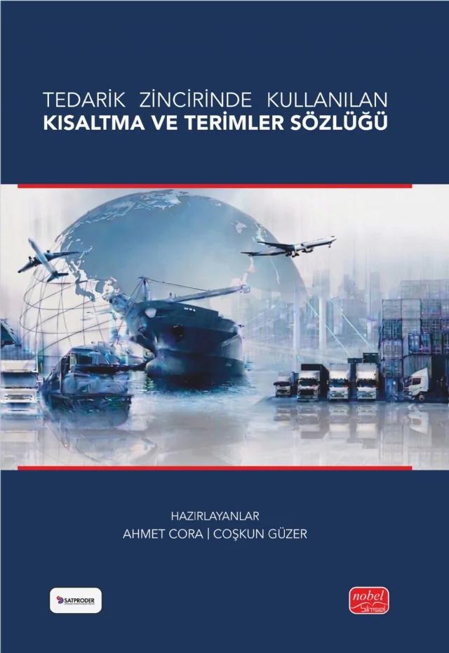 Tedarik Zincirinde Kullanılan Kısaltma ve Terimler Sözlüğü