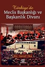 Türkiye'de Meclis Başkanlığı ve Başkanlık Divanı