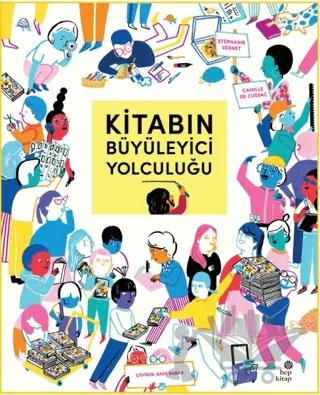 Kitabın Büyüleyici Yolculuğu