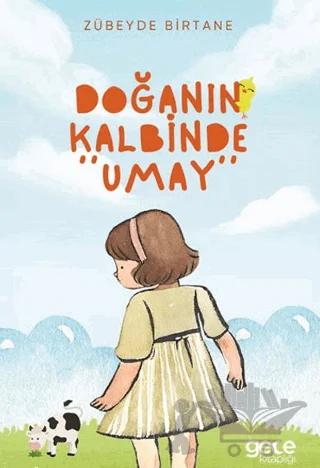 Doğanın Kalbinde Umay