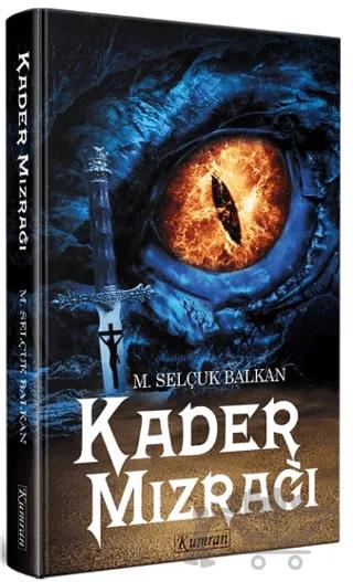 Kader Mızrağı