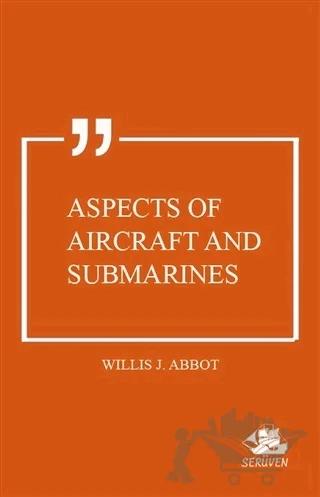 Aspects of Aircraft and Submarines