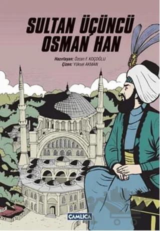 Sultan Üçüncü Osman Han