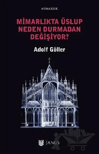 Mimarlıkta Üslup Neden Durmadan Değişiyor?