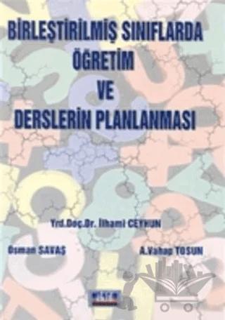 Birleştirilmiş Sınıflarda Öğretim ve Derslerin Planlanması